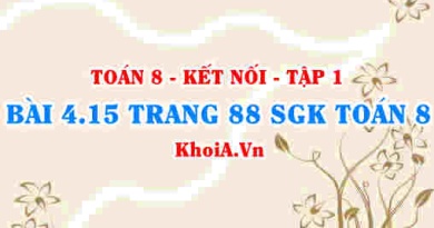 Bài 4.15 trang 88 SGK Toán 8 tập 1 Kết nối tri thức